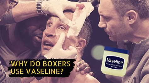 vaseline for boxing face